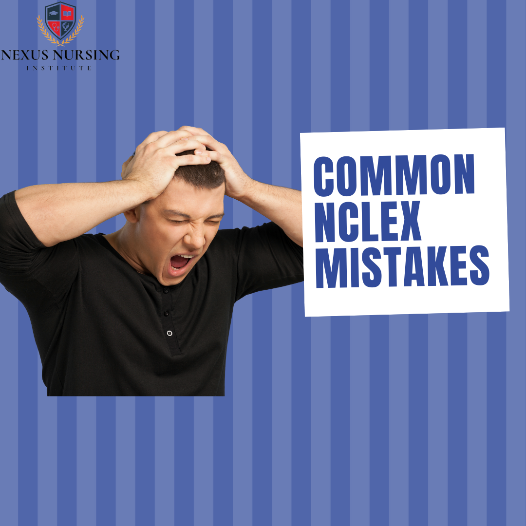 NCLEX Mistakes
