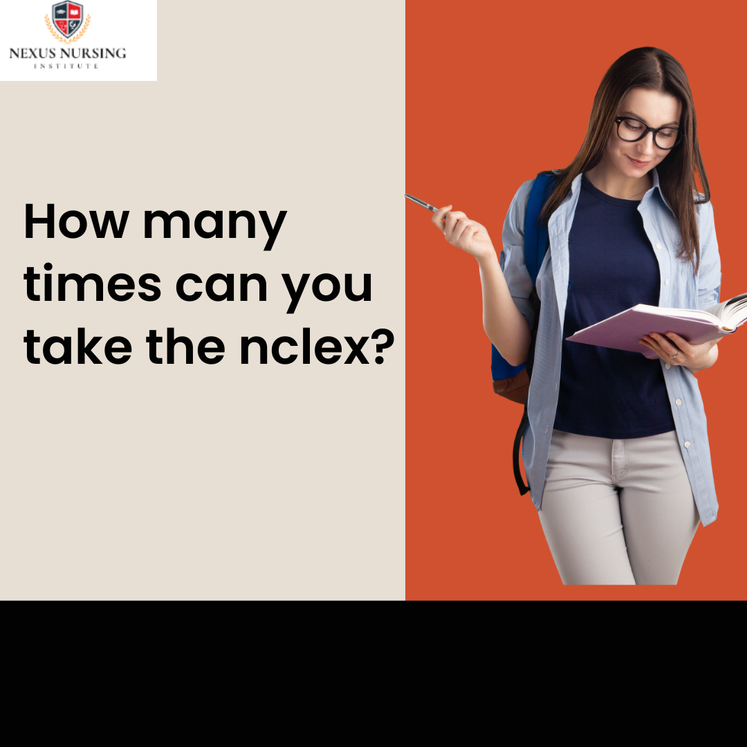How many times can you take the nclex?