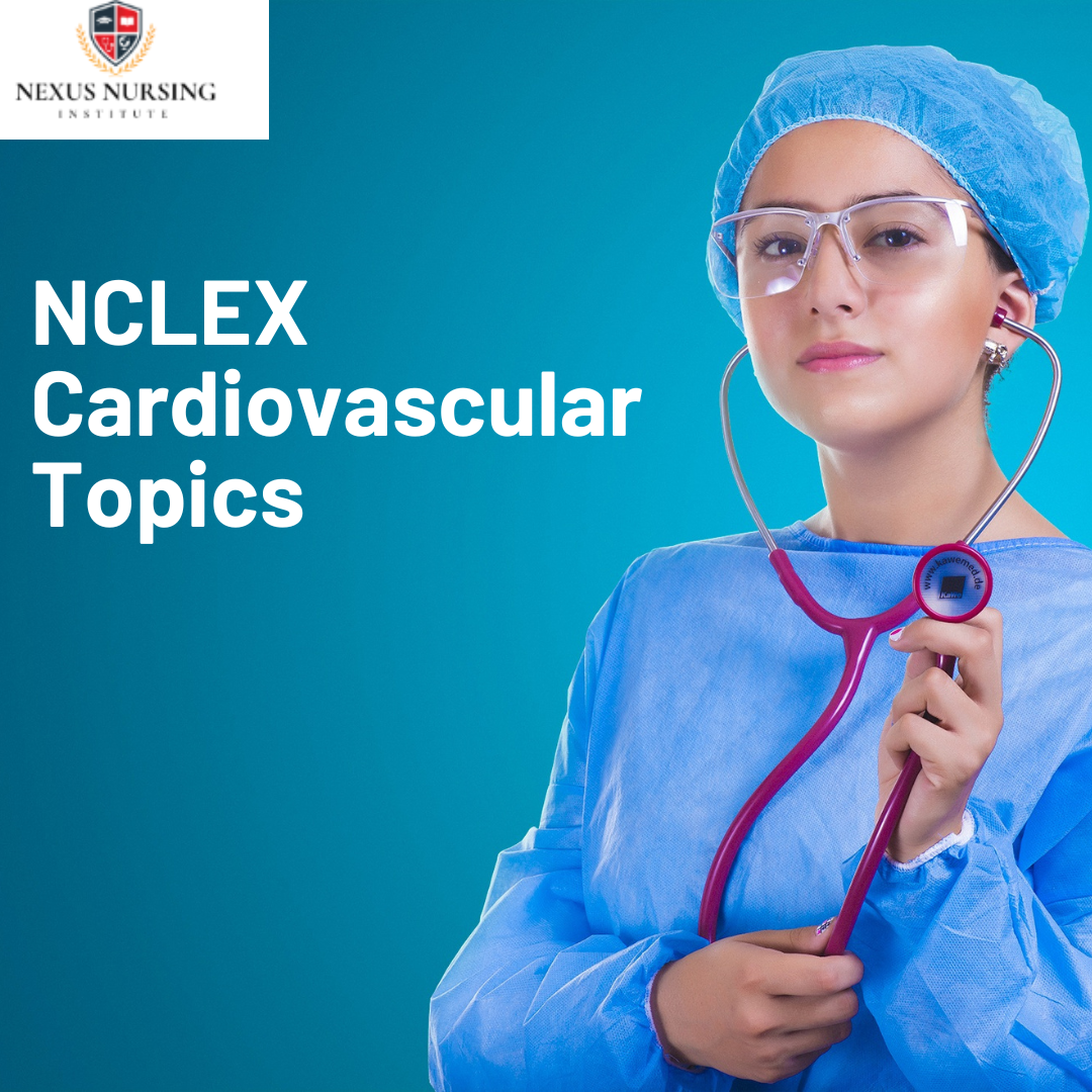 nclex cardiovascular nursing topics