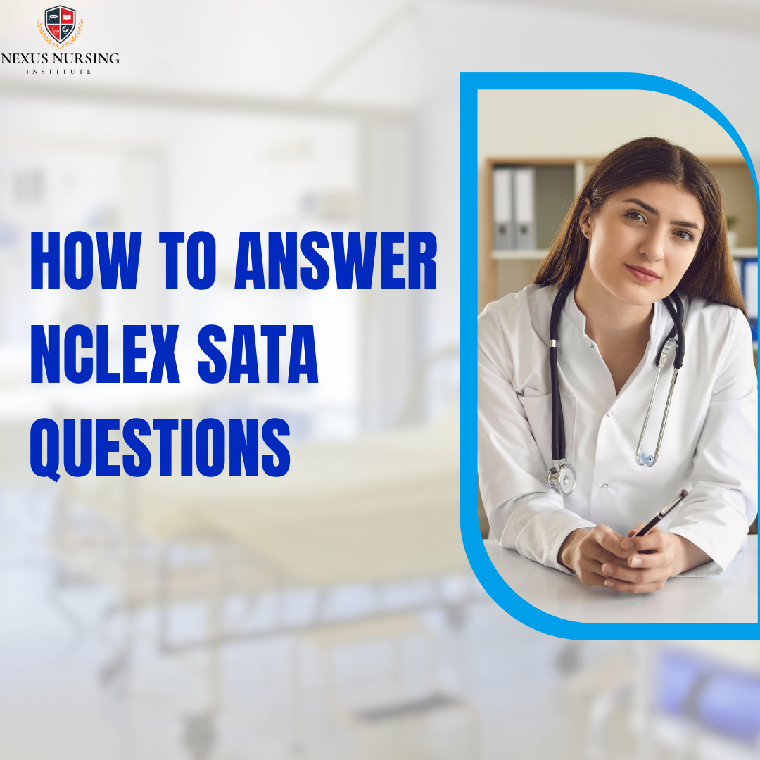 How to answer NCLEX SATA questions