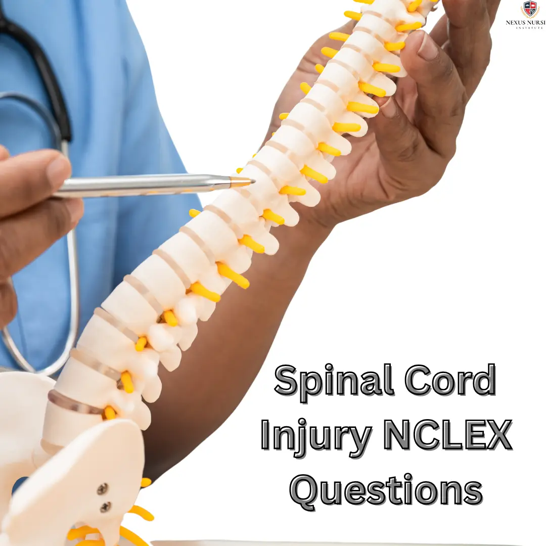 Spinal Cord Injury NCLEX Questions